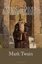 Tapa de The Mysterious Stranger and Other Stories