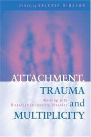 Tapa de Attachment, trauma and multiplicity