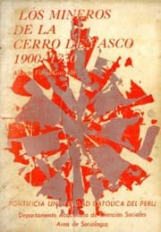 Tapa de Los mineros de la Cerro de Pasco, 1900-1930