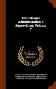 Tapa de Educational Administration & Supervision, Volume 7