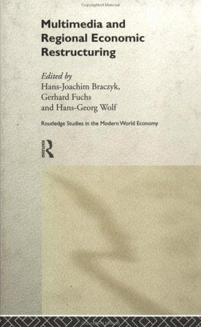 Tapa de Multimedia and Regional Economic Restructuring