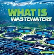 Tapa de What Is Wastewater?