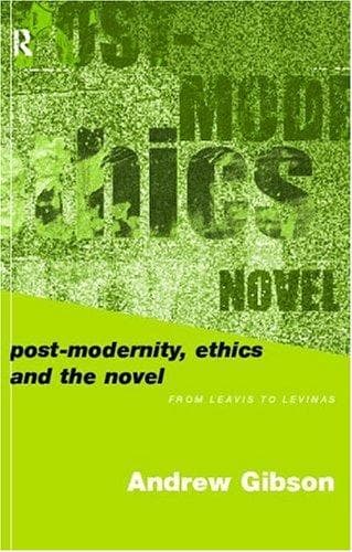 Tapa de Postmodernity, ethics, and the novel