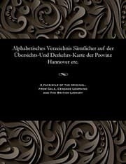 Tapa de Alphabetisches Verzeichnis Sämtlicher auf der Übersichts-Und Derkehrs-Karte der Provinz Hannover etc.