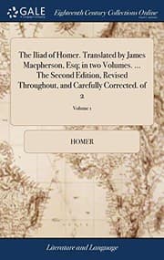 Tapa de The Iliad of Homer. Translated by James Macpherson, Esq; In Two Volumes. ... the Second Edition, Revised Throughout, and Carefully Corrected. of 2; Volume 1