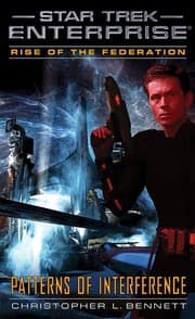 Tapa de Star Trek Enterprise - Rise of the Federation - Patterns of Interference