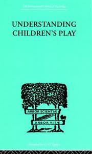 Tapa de Understanding children's play