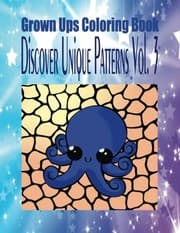 Tapa de Grown Ups Coloring Book Discover Unique Patterns Vol. 3 Mandalas