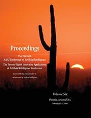 Tapa de Proceedings of the Thirtieth AAAI Conference on Artificial Intelligence and the Twenty-Eighth Innovative Applications of Artificial Intelligence Conference Volume Six