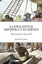 Tapa de La Esclavitud Española Y En España