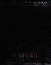 Tapa de The Road to Tokyo (Time-Life's World War II, Vol. 19)