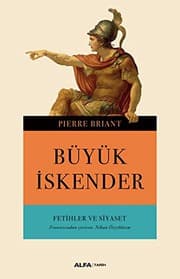 Tapa de Büyük Iskender Fetihler ve Siyaset