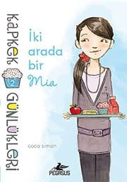 Tapa de Kapkek Günlükleri 2 - Iki Arada Bir Mia