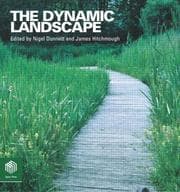 Tapa de DYNAMIC LANDSCAPE: DESIGN, ECOLOGY AND MANAGEMENT OF NATURALISTIC URBAN PLANTING; ED. BY NIGEL DUNNETT