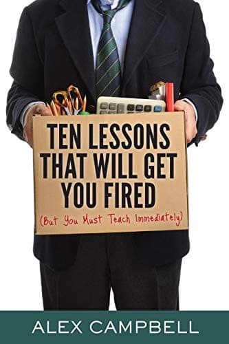 Tapa de Ten Lessons That Will Get You Fired