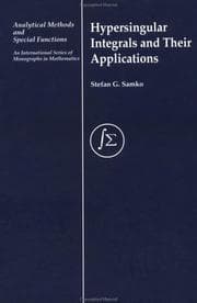 Tapa de Hypersingular Integrals and Their Applications (Analytical Methods and Specialfunctions)