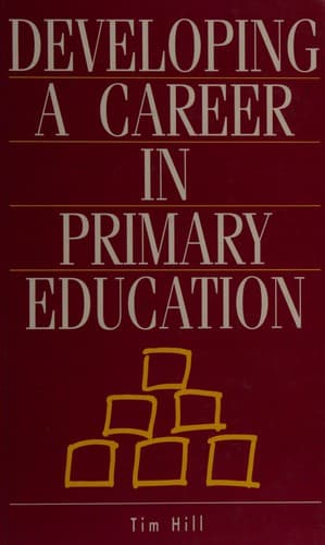Tapa de Developing a career in primary education