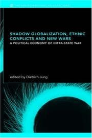Tapa de Shadow Globalization, Ethnic Conflicts and New Wars
