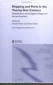 Tapa de SHIPPING AND PORTS IN THE TWENTY-FIRST CENTURY: GLOBALISATION, TECHNOLOGICAL CHANGE AND...; ED BY DAVID PINDER