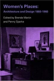 Tapa de WOMEN'S PLACES: ARCHITECTURE AND DESIGN 1860-1960; ED. BY BRENDA MARTIN