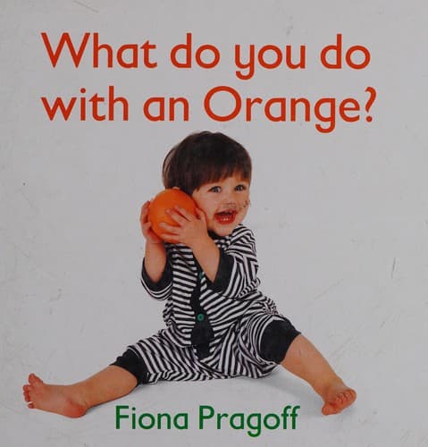 Tapa de What do you do with an orange?