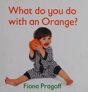 Tapa de What do you do with an orange?