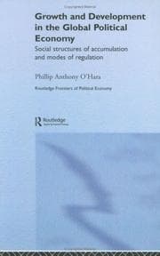 Tapa de Growth and Development in the Global Political Economy