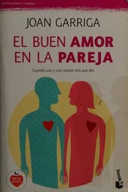 Tapa de El buen amor en la pareja