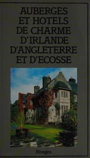 Tapa de Auberges et hôtels de charme d'Irlande, d'Angleterre et d'Ecosse