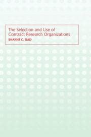 Tapa de The selection and use of contract research organizations
