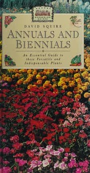 Tapa de Annuals and Biennials, An Essential Guide to These Versatile and Indispensable Plants