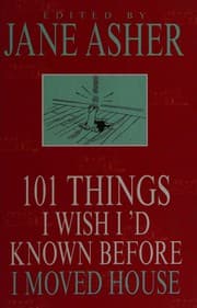 Tapa de 101 things I wish I'd known before I moved house