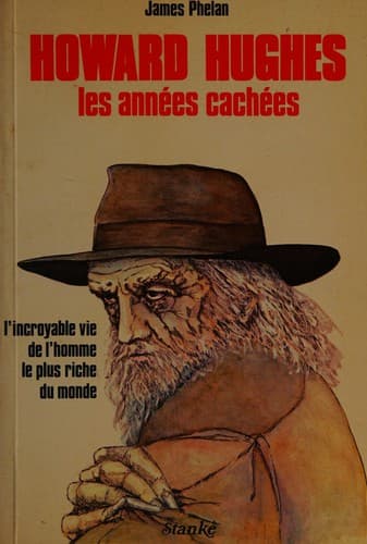 Tapa de Howard Hughes, les années cachées