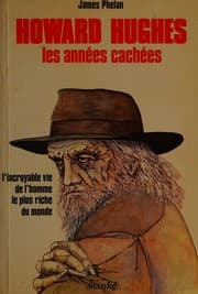 Tapa de Howard Hughes, les années cachées