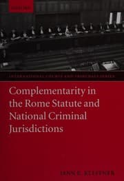 Tapa de Complementarity in the Rome Statute and national criminal jurisdictions