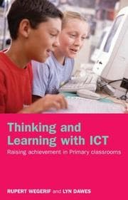 Tapa de Developing thinking and learning with ICT