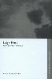 Tapa de LEIGH HUNT: LIFE, POETICS, POLITICS; ED. BY NICHOLAS ROE