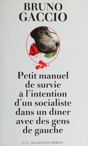 Tapa de Petit manuel de survie à l'intention d'un socialiste dans un dîner avec des gens de gauche