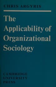 Tapa de The applicability of organizational sociology