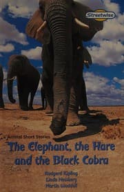 Tapa de Elephant, the Hare and the Black Cobra : Animal Short Stories