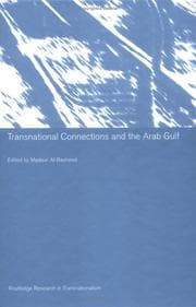 Tapa de TRANSNATIONAL CONNECTIONS AND THE ARAB GULF; ED. BY MADAWI AL-RASHEED