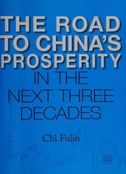 Tapa de The road to China's prosperity