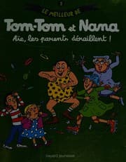 Tapa de Aïe, les parents déraillent!