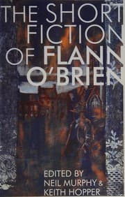 Tapa de The short fiction of Flann O'Brien