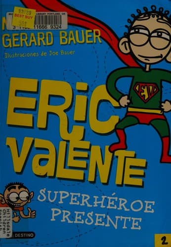 Tapa de Eric Valente superhéroe presente