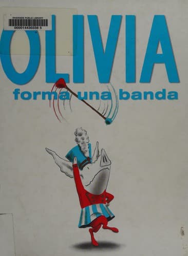 Tapa de Olivia forma una banda