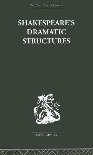 Tapa de Shakespeare's Dramatic Structures