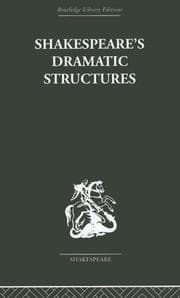 Tapa de Shakespeare's Dramatic Structures