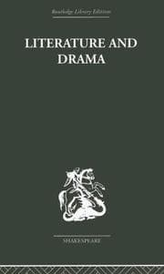 Tapa de Literature and Drama With Special Reference to Shakespeare and his Contemporaries