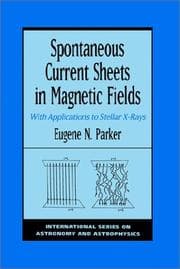 Tapa de Spontaneous current sheets in magnetic fields